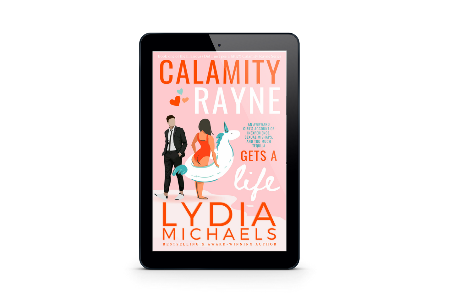 Calamity Rayne Gets A Life