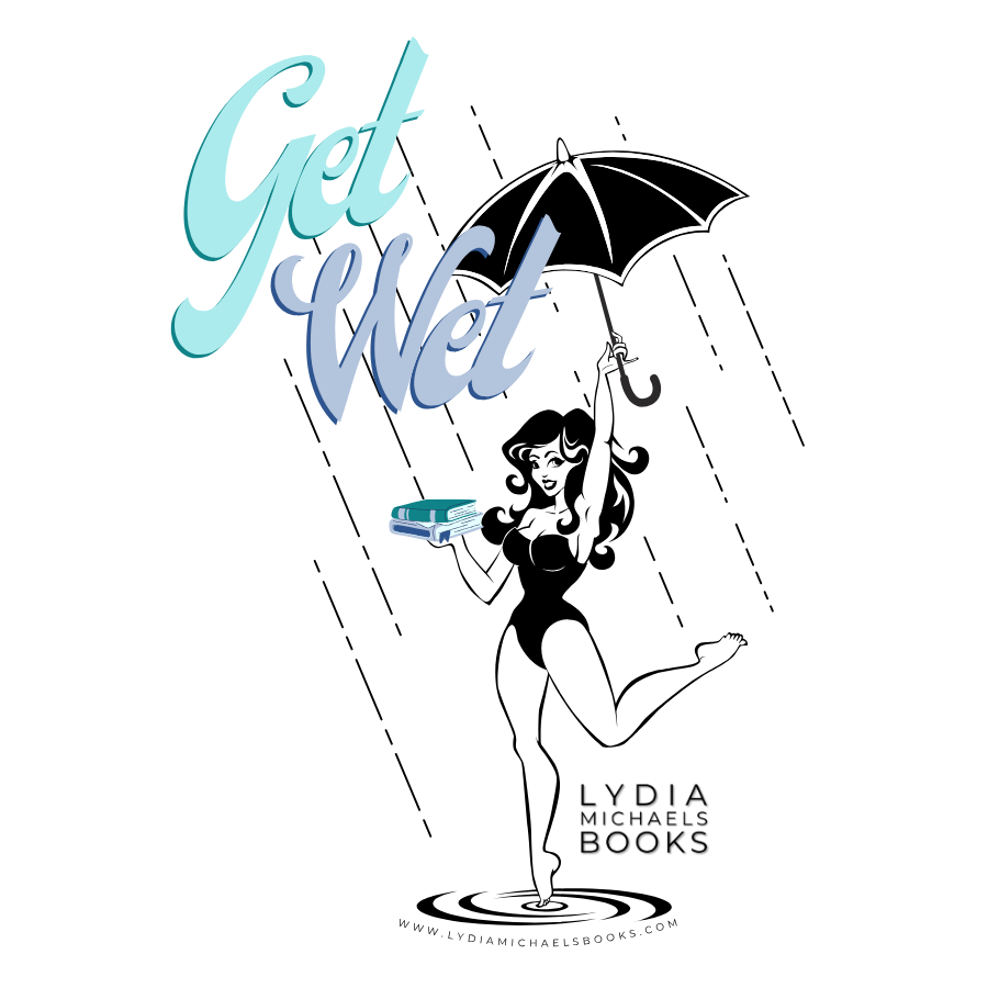 Get Wet!