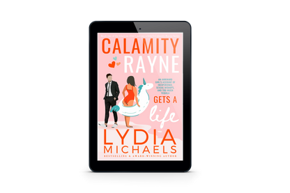 Calamity Rayne Gets A Life