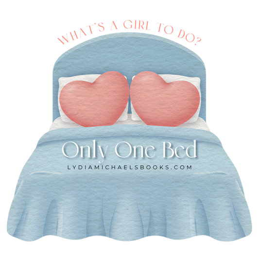 Only One Bed