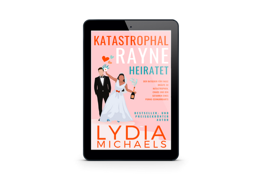 Katastrophal Rayne Heiratet (Deutsche Ausgabe)